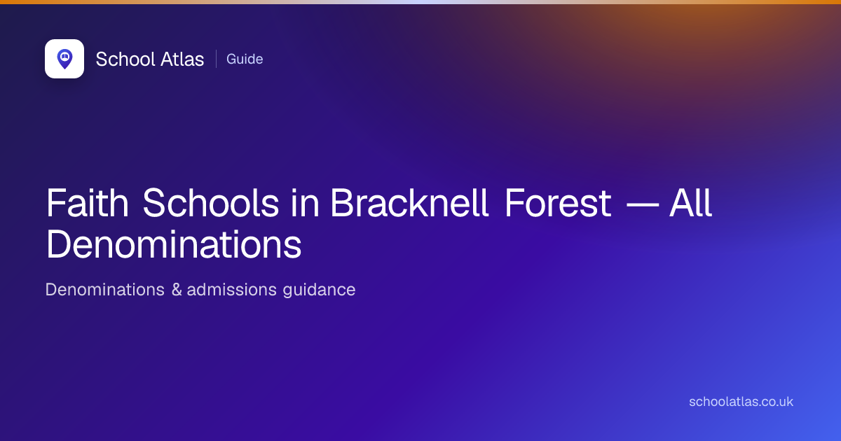 Faith Schools in Bracknell Forest — All Denominations