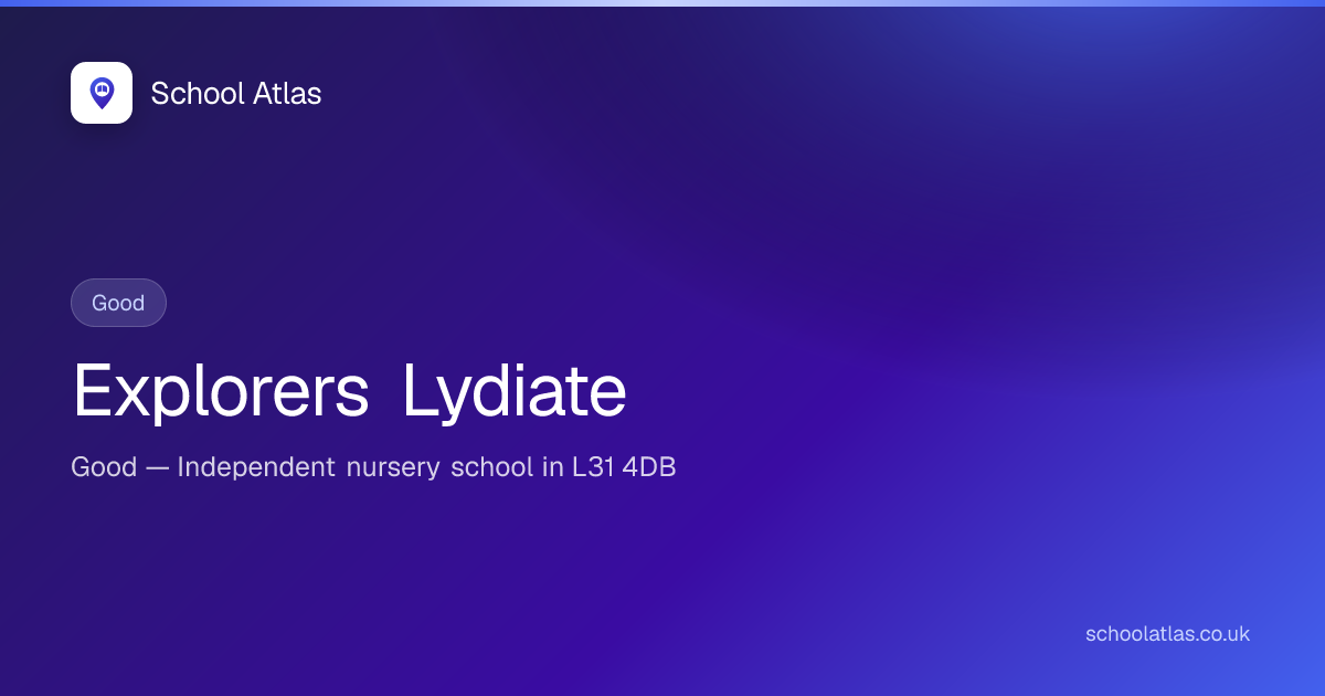 Explorers Lydiate — Good | Sefton