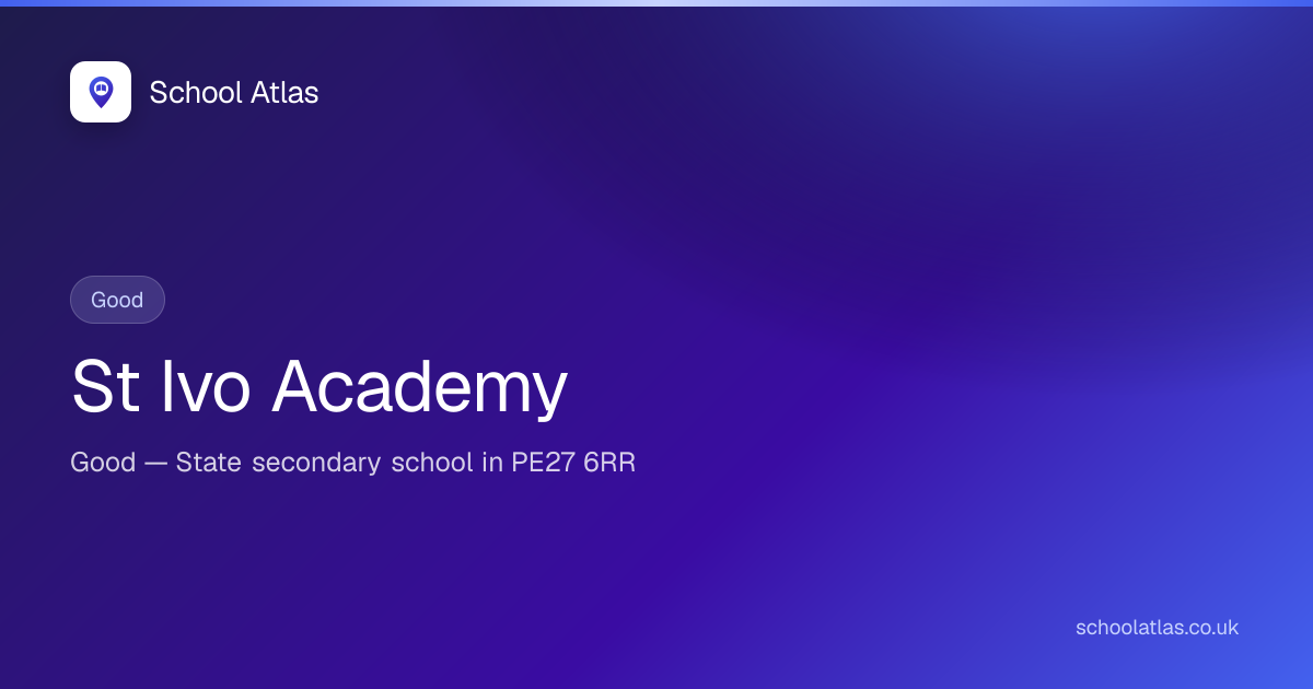 st-ivo-academy-ofsted-results-catchment-2026-cambridgeshire