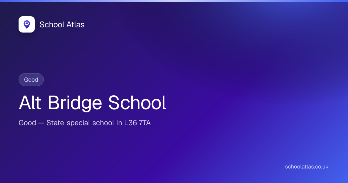 Alt Bridge School: SEND Provision & Ofsted 2026