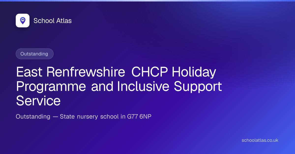 East Renfrewshire CHCP Holiday Programme and Inclusive Support Service ...