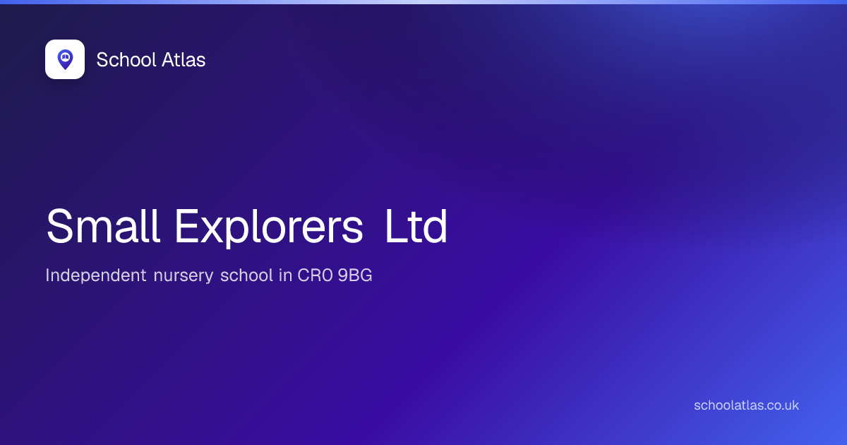Small Explorers Ltd | Croydon