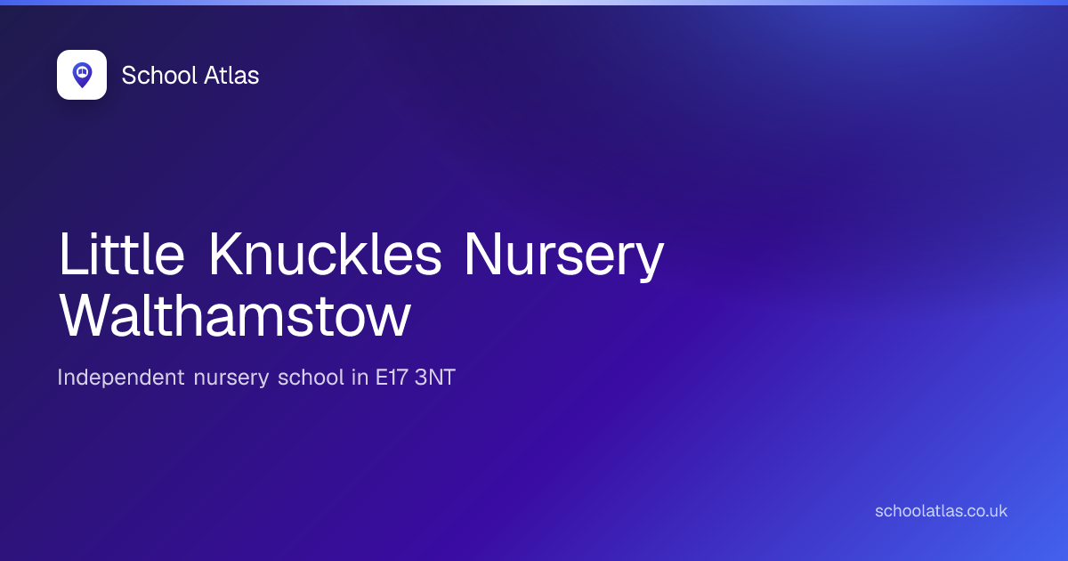 Little Knuckles Nursery Walthamstow | Waltham Forest