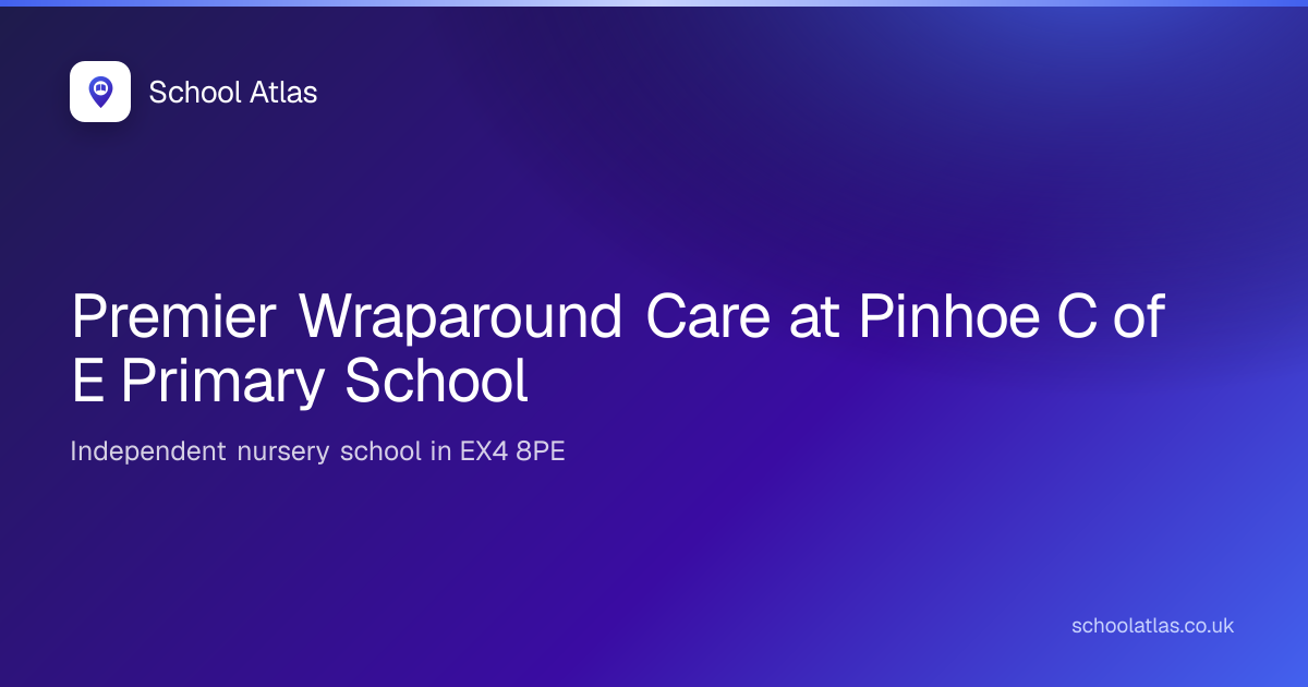 Premier Wraparound Care at Pinhoe C of E Primary School | Devon