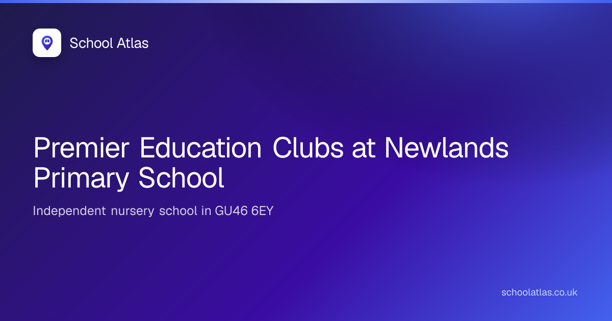 Premier Education Clubs at Newlands Primary School | Hampshire