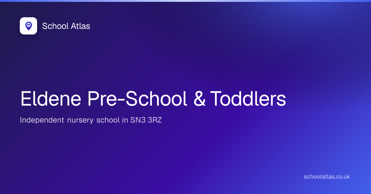 Eldene Pre-School & Toddlers | Swindon