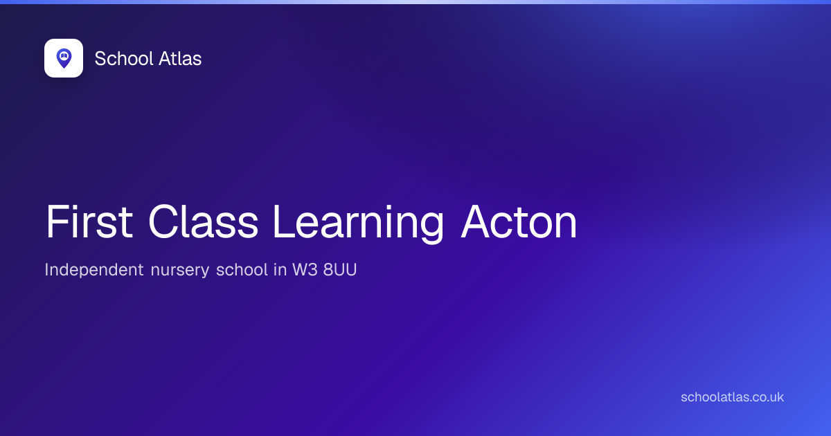 First Class Learning Acton | Ealing