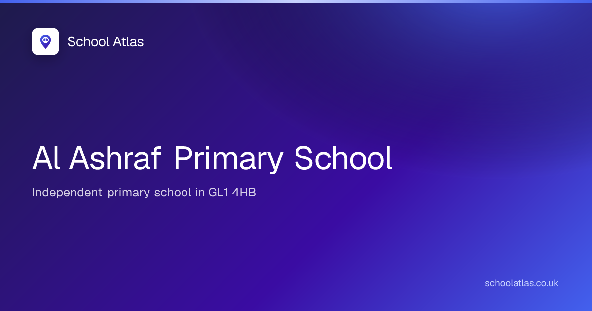 Al Ashraf Primary School | Gloucestershire