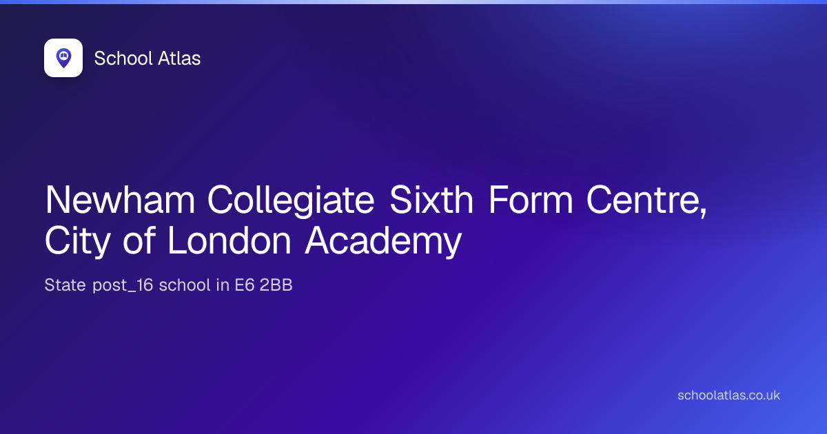 Newham Collegiate Sixth Form Centre, City of London Academy | Newham