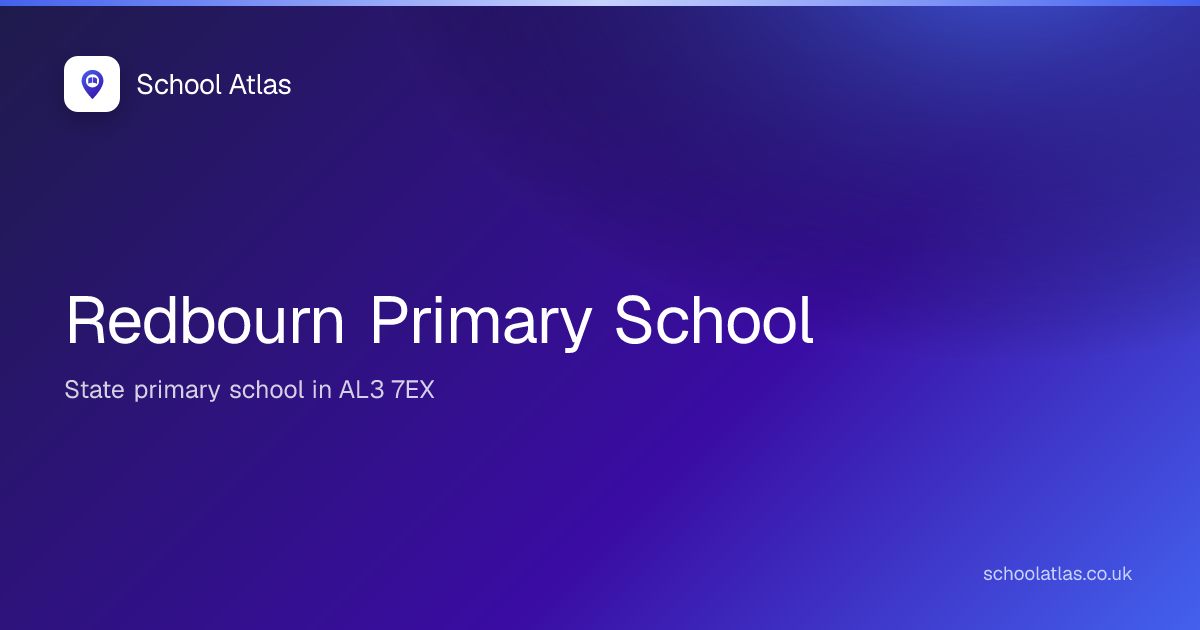 Redbourn Primary School: Ofsted, Results & Catchment 2026