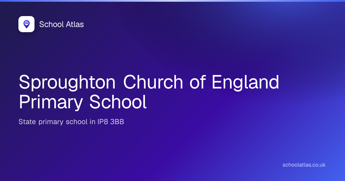 Sproughton Church of England Primary School | Suffolk
