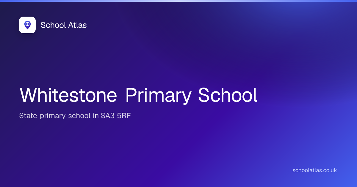 Whitestone Primary School: Estyn, Results & Catchment 2026 | Swansea