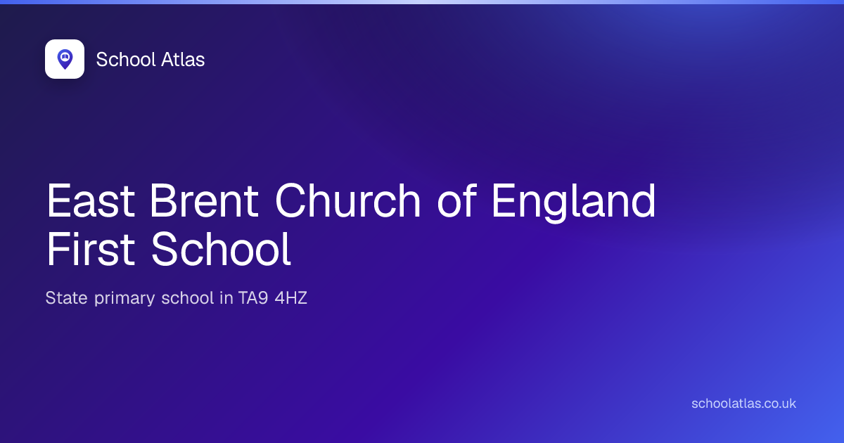 East Brent Church of England First School | Somerset